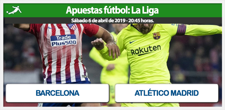 Apuestas Barcelona – Atletico de Madrid. La Liga 2018/19.
